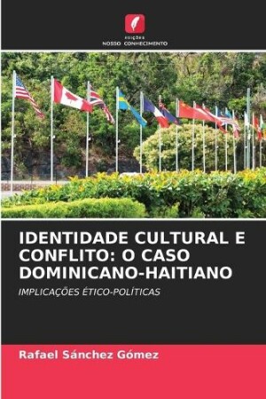 Identidade Cultural E Conflito