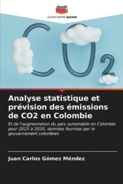 Analyse statistique et prévision des émissions de CO2 en Colombie