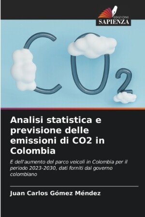 Analisi statistica e previsione delle emissioni di CO2 in Colombia