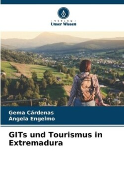 GITs und Tourismus in Extremadura