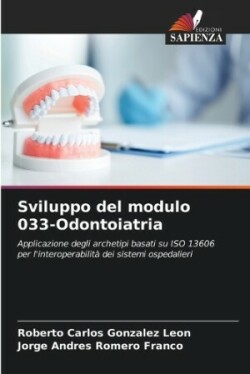 Sviluppo del modulo 033-Odontoiatria