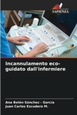 Incannulamento eco-guidato dall'infermiere