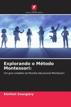 Explorando o Método Montessori