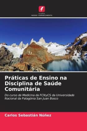 Práticas de Ensino na Disciplina de Saúde Comunitária