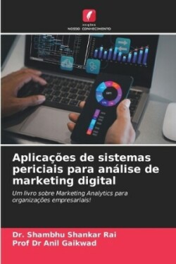 Aplicações de sistemas periciais para análise de marketing digital