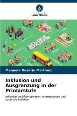 Inklusion und Ausgrenzung in der Primarstufe