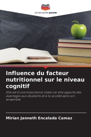 Influence du facteur nutritionnel sur le niveau cognitif