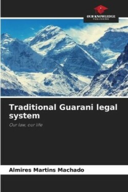 Traditional Guarani legal system