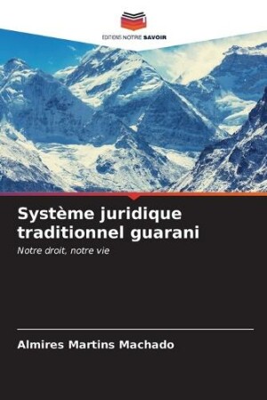 Système juridique traditionnel guarani