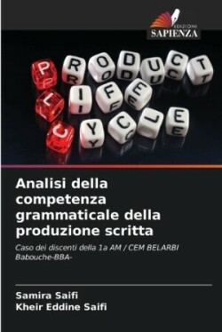 Analisi della competenza grammaticale della produzione scritta