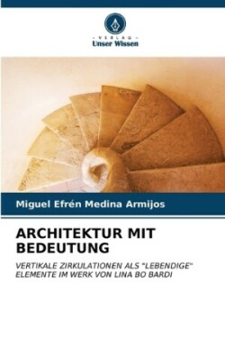 Architektur Mit Bedeutung