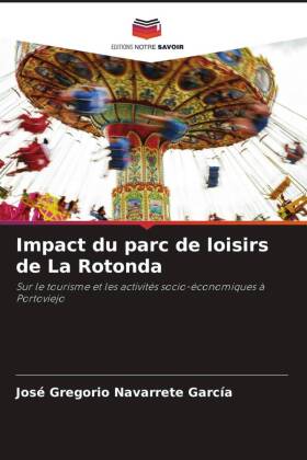 Impact du parc de loisirs de La Rotonda