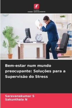 Bem-estar num mundo preocupante