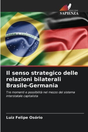 senso strategico delle relazioni bilaterali Brasile-Germania
