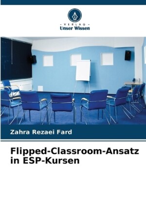 Flipped-Classroom-Ansatz in ESP-Kursen