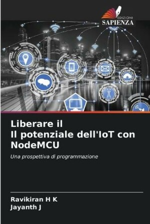 Liberare il Il potenziale dell'IoT con NodeMCU