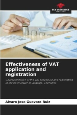 Effectiveness of VAT application and registration