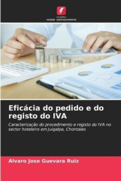 Eficácia do pedido e do registo do IVA