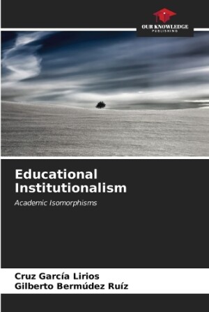 Educational Institutionalism