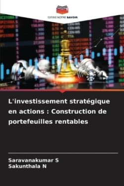 L'investissement stratégique en actions