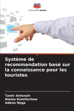 Système de recommandation basé sur la connaissance pour les touristes