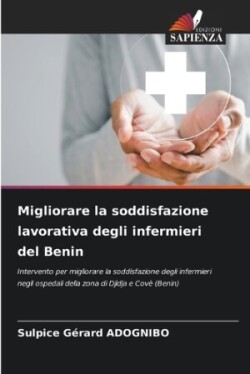 Migliorare la soddisfazione lavorativa degli infermieri del Benin