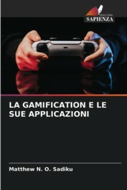 Gamification E Le Sue Applicazioni