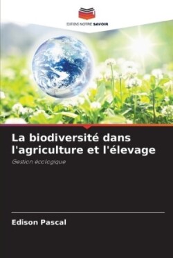 biodiversité dans l'agriculture et l'élevage