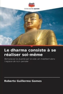 dharma consiste à se réaliser soi-même