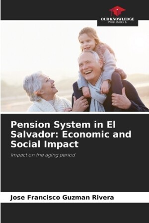 Pension System in El Salvador