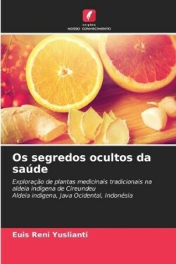 Os segredos ocultos da saúde