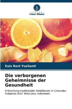 verborgenen Geheimnisse der Gesundheit