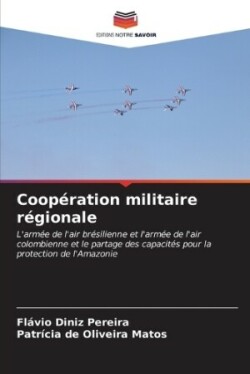 Coopération militaire régionale