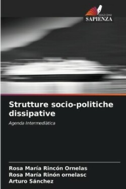 Strutture socio-politiche dissipative