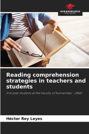 Reading comprehension strategies in teachers and students