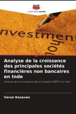 Analyse de la croissance des principales sociétés financières non bancaires en Inde