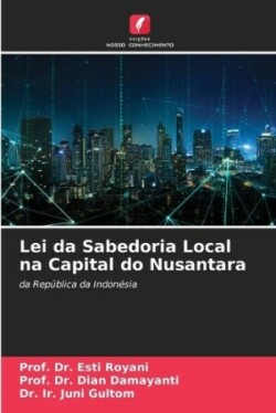 Lei da Sabedoria Local na Capital do Nusantara