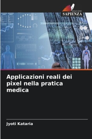 Applicazioni reali dei pixel nella pratica medica