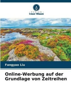 Online-Werbung auf der Grundlage von Zeitreihen