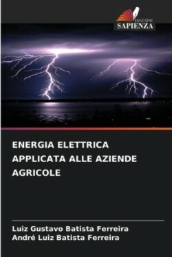 Energia Elettrica Applicata Alle Aziende Agricole