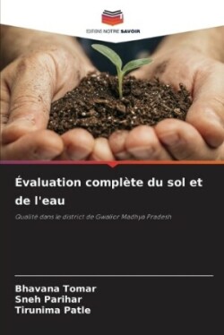 Évaluation complète du sol et de l'eau