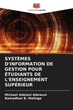 Systèmes d'Information de Gestion Pour Étudiants de l'Enseignement Supérieur