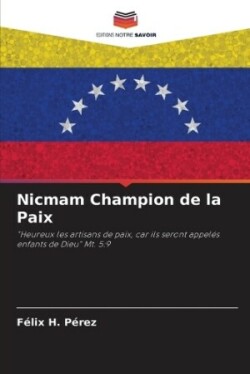 Nicmam Champion de la Paix