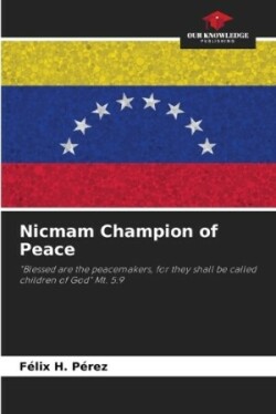 Nicmam Champion of Peace