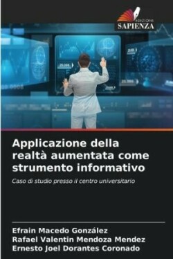 Applicazione della realt� aumentata come strumento informativo