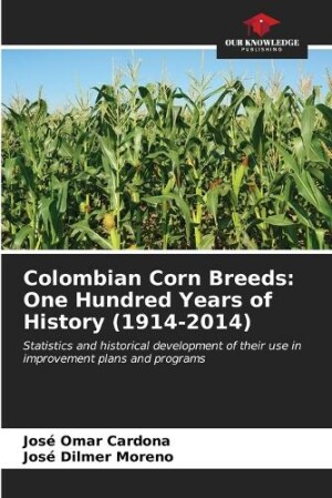 Colombian Corn Breeds