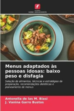 Menus adaptados às pessoas idosas