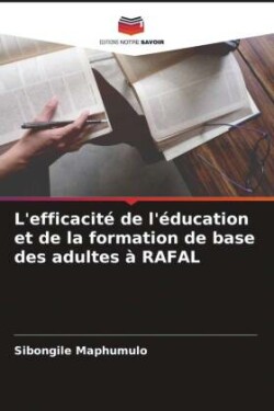 L'efficacité de l'éducation et de la formation de base des adultes à RAFAL