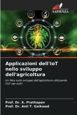 Applicazioni dell'IoT nello sviluppo dell'agricoltura