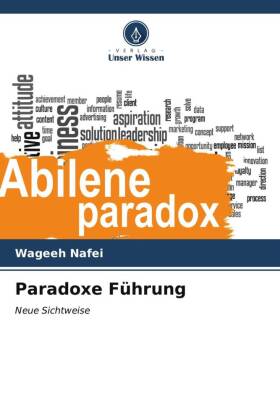 Paradoxe Führung